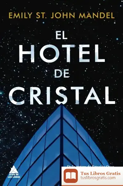 Descargar El Hotel De Cristal
