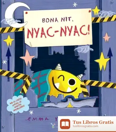 Descargar Bona Nit, Nyac-Nyac! de Emma Yarlett