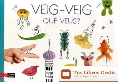 Descargar Veig-Veig: Què Veus?