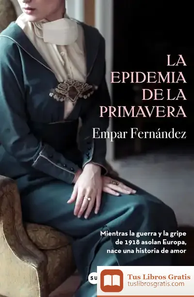 Descargar La Epidemia De La Primavera