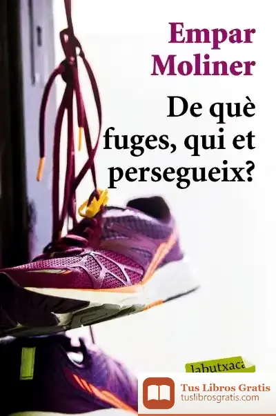 Descargar De Què Fuges, Qui Et Persegueix?