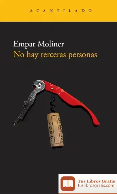 Descargar No Hay Terceras Personas de Empar Moliner
