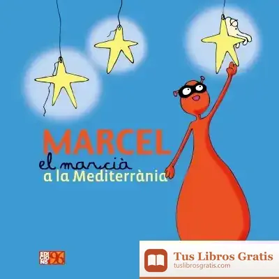 Descargar Marcel El Marcià A La Mediterrània
