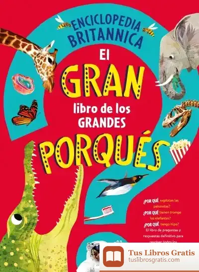 Descargar El Gran Libro De Los Grandes Porqués