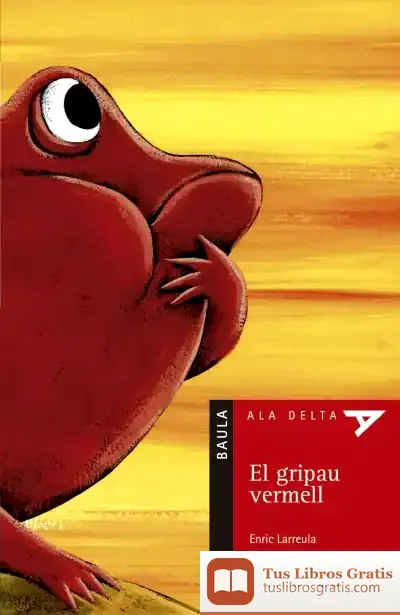 Descargar El Gripau Vermell de Enric Larreula Vidal