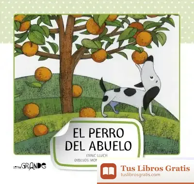 Descargar El Perro Del Abuelo