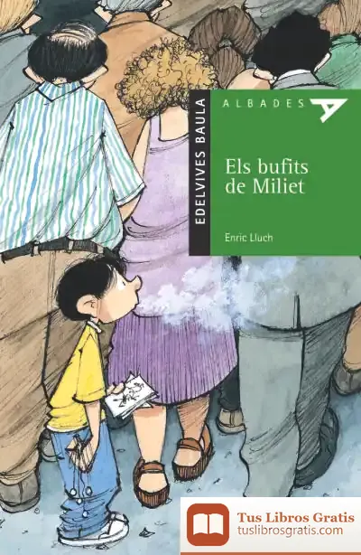 Descargar Els Bufits De Miliet