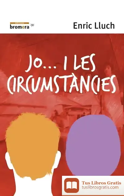 Descargar Jo... I Les Circumstàncies