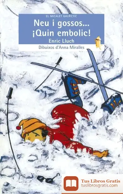 Descargar Neu I Gossos... ¡Quin Embolic!