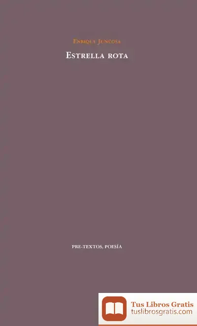 Descargar Estrella Rota de Enrique Juncosa