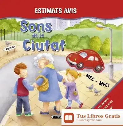 Descargar Estimats Avis. Sons De La Ciutat de Equip Susaeta
