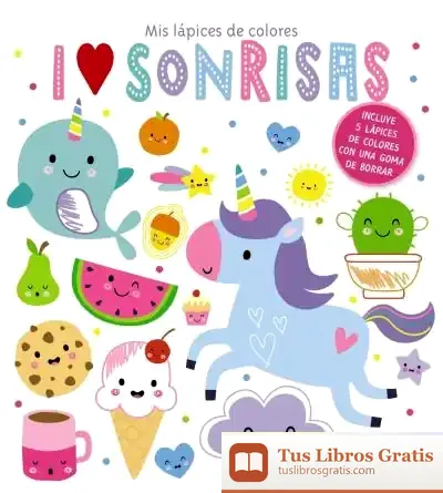 Descargar Mis Lápices De Colores, I Love Sonrisas de Equipo Bruño