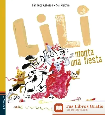 Descargar Lili Monta Una Fiesta de Equipo Edelvives