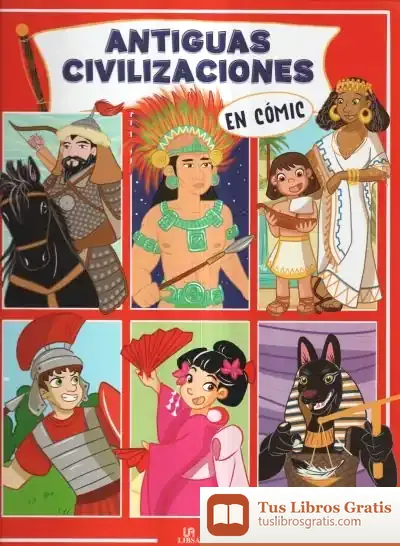 Descargar Antiguas Civilizaciones En Cómic