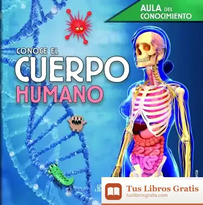 Descargar Conoce El Cuerpo Humano