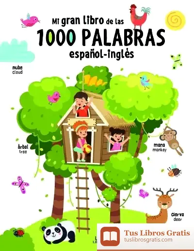 Descargar Mi Gran Libro De Las 1.000 Palabras Español-Inglés