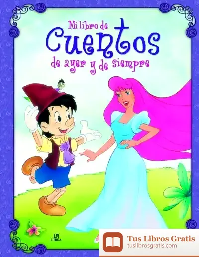 Descargar Mi Libro De Cuentos De Ayer Y De Siempre