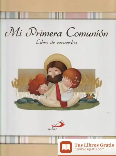Descargar Mi Primera Comunión: Libro De Recuerdo. Con Estuche