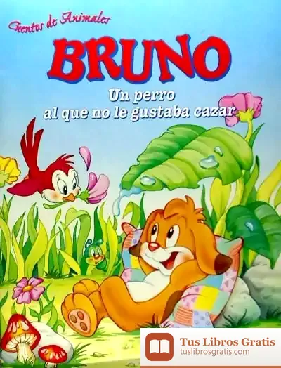 Descargar Bruno, Un Perro Al Que No Le Gustaba Cazar