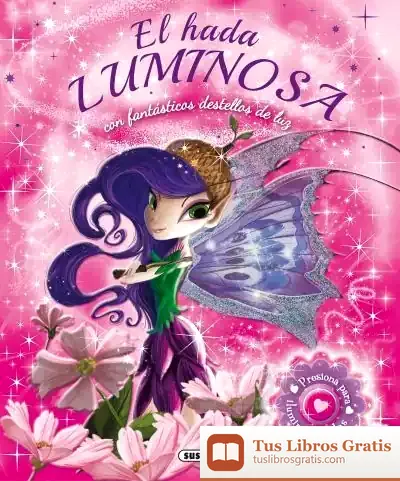 Descargar Cuentos Luminosos. El Hada Luminosa de María Burzaco Samper