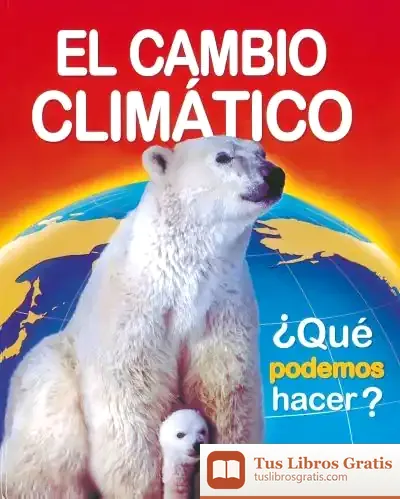 Descargar El Cambio Climatico