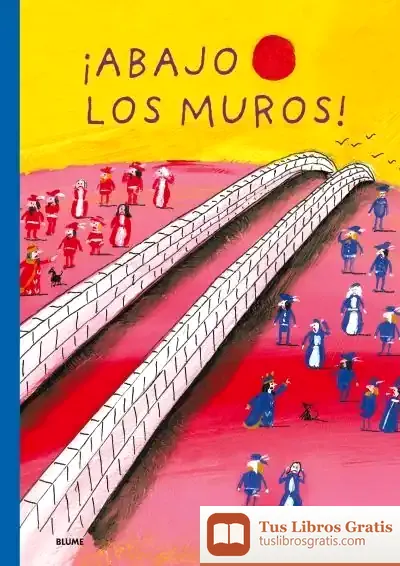 Descargar Abajo Los Muros de Éric Battut
