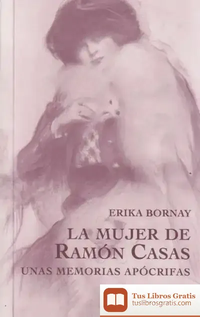 Descargar La Mujer De Ramon Casas
