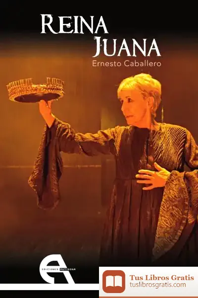 Descargar Reina Juana de Ernesto Caballero
