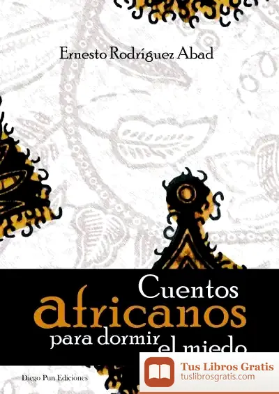 Descargar Cuentos Africanos Para Dormir El Miedo