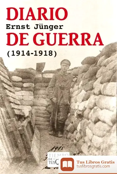 Descargar Diario De Guerra de Ernst Jünger