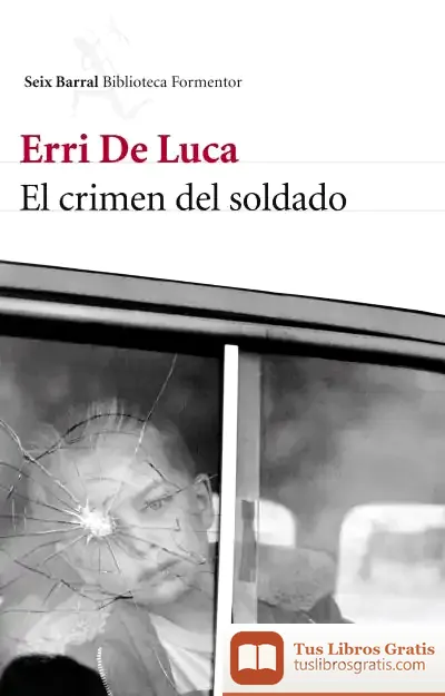 Descargar El Crimen Del Soldado de Erri de Luca