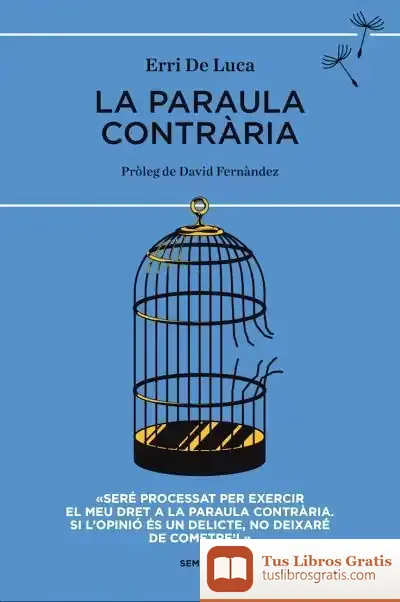 Descargar La Paraula Contrària de Erri de Luca