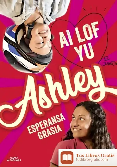 Descargar I Love You, Ashley de Esperansa Grasia