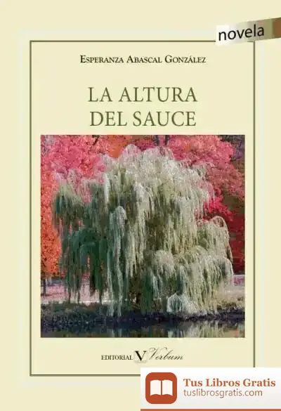Descargar La Altura Del Sauce