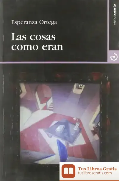 Descargar Las Cosas Como Eran
