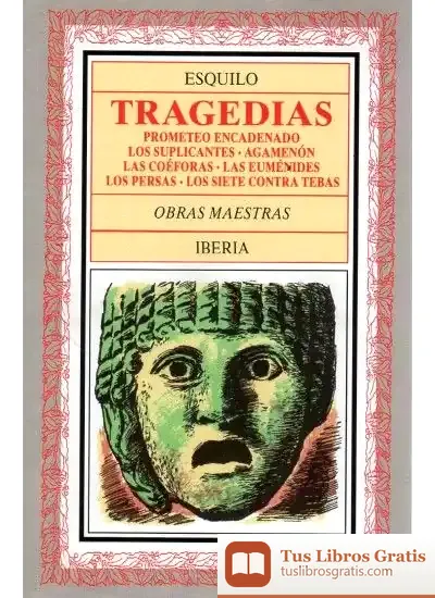 Descargar 100. Tragedias de Esquilo