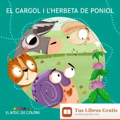 Descargar El Cargol I L'Herbeta De Poniol