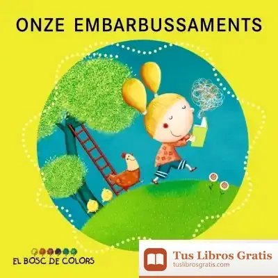 Descargar Onze Embarbussaments de Estel Baldó Caba