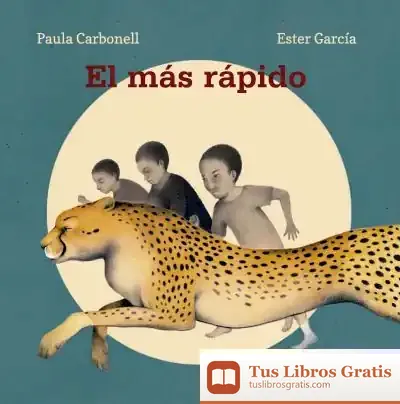 Descargar El Más Rápido de Ester García Cortés
