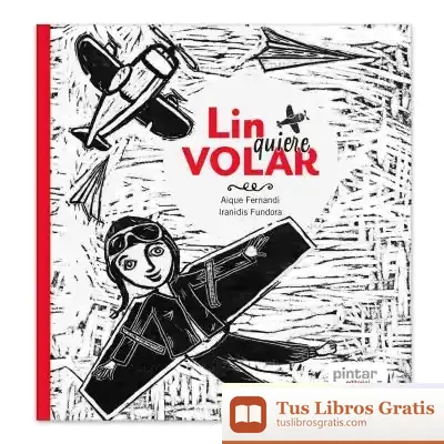 Descargar Lin Quiere Volar
