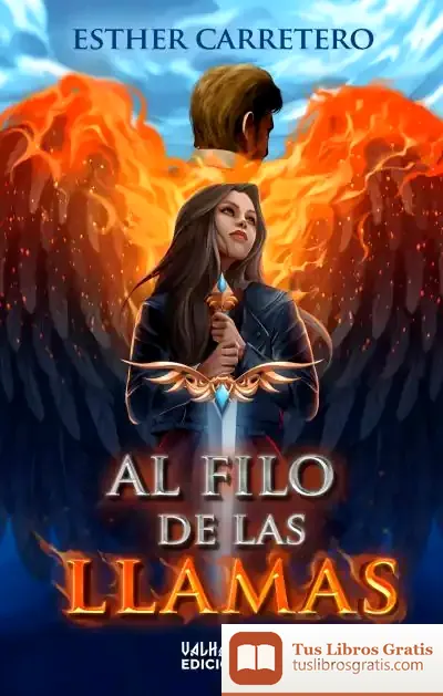 Descargar Al Filo De Las Llamas de Esther Carretero