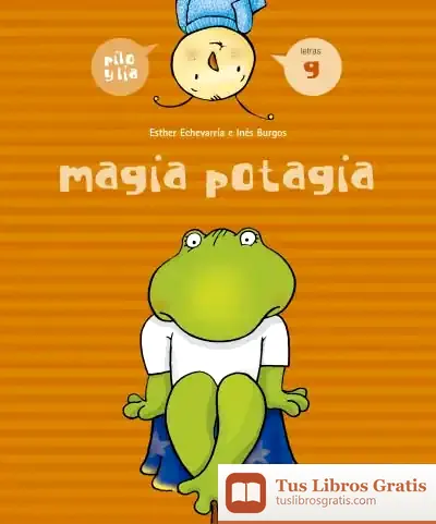 Descargar Magia Potagia de Esther Echevarría