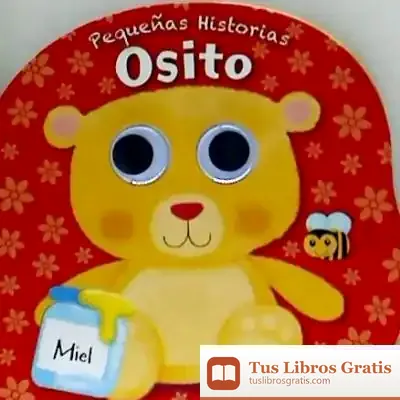 Descargar Pequeñas Historias: Osito de Esther García Ropero