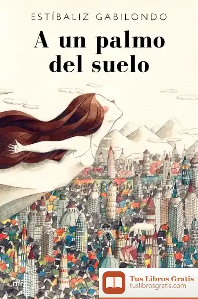 Descargar A Un Palmo Del Suelo