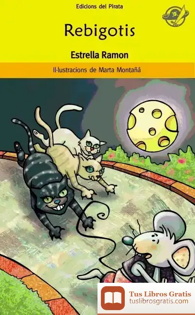 Descargar Rebigotis de Estrella Ramon I Pérez