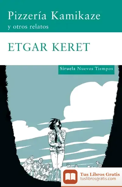 Descargar Pizzería Kamikaze de Etgar Keret