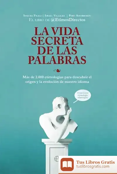 Descargar La Vida Secreta De Las Palabras