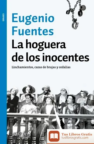 Descargar La Hoguera De Los Inocentes de Eugenio Fuentes Pulido
