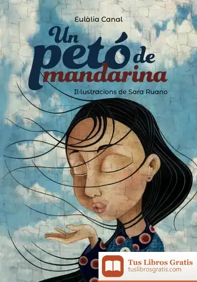 Descargar Un Petó De Mandarina de Eulàlia Canal