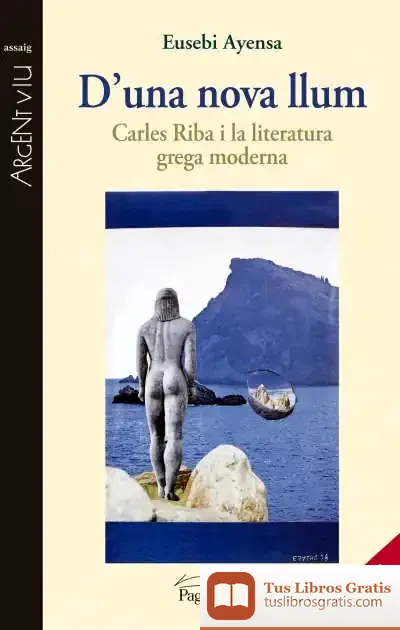 Descargar D'Una Nova Llum de Eusebi Ayensa I Prat
